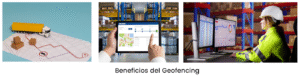 Beneficios Inmediatos de una Implementación de Geofencing